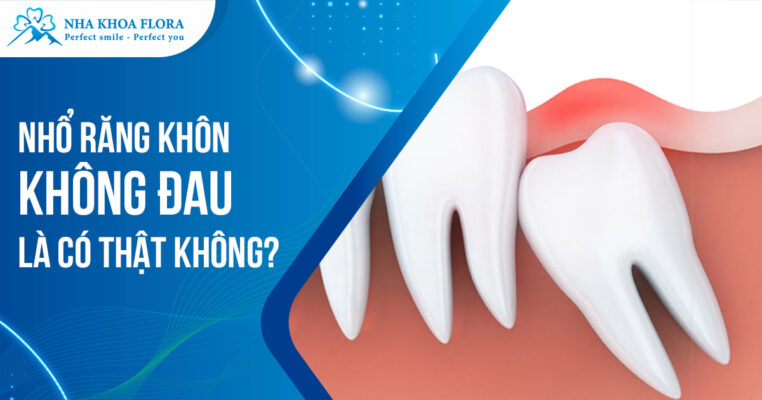 Phương pháp nhổ răng khôn không đau
