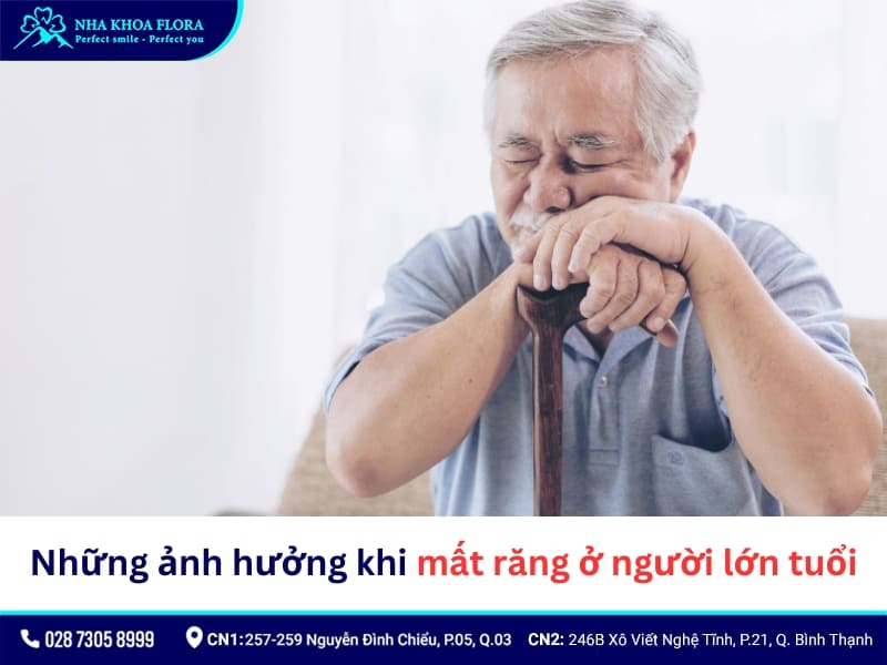 Những ảnh hưởng khi mất răng ở người lớn tuổi
