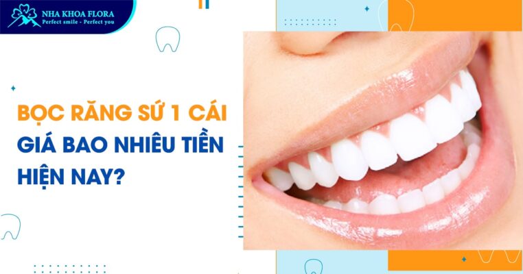 chi phí bọc 1 cái răng sứ