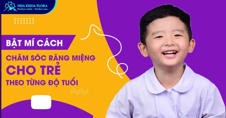 chăm sóc răng miệng cho trẻ