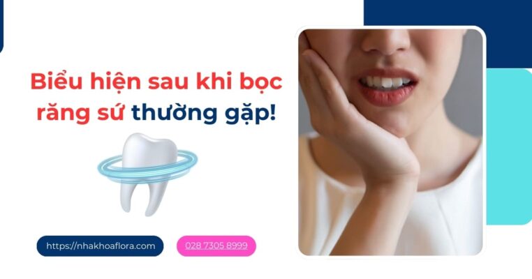 biểu hiện sau khi bọc răng sứ