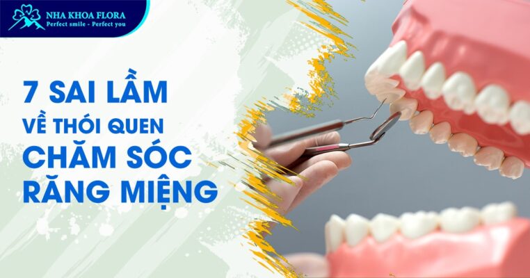 chăm sóc răng miệng sai cách
