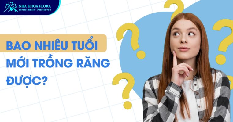 độ tuổi trồng răng