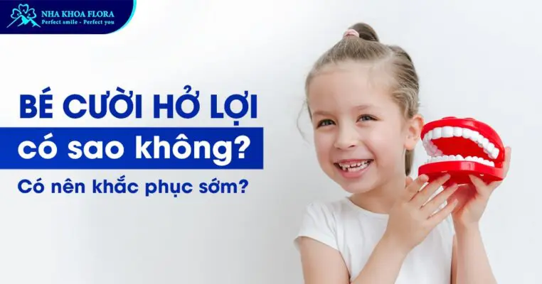 Bé Cười Hở Lợi Có Sao Không? Có Nên Khắc Phục Sớm? 2