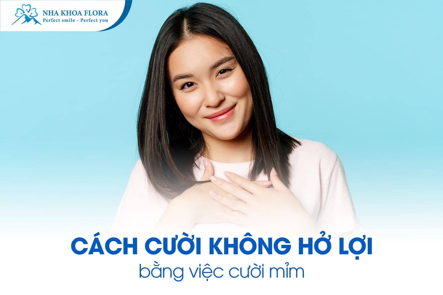 Bỏ Túi 8 Cách Cười Không Hở Lợi Đơn Giản Nhất - ảnh 4