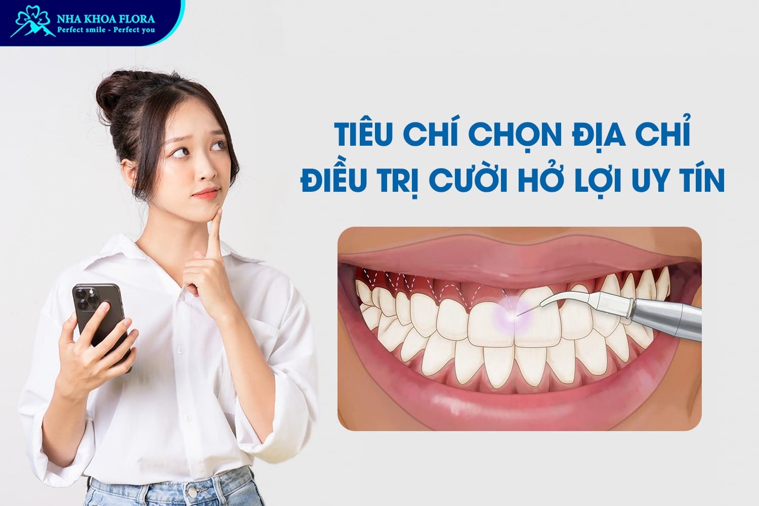 Chữa Cười Hở Lợi Ở Đâu Tốt Nhất Tại TP.HCM? - ảnh 1