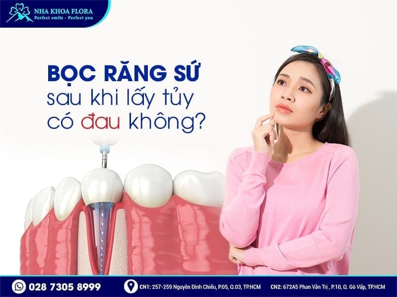 Bọc răng sứ sau khi lấy tủy - ảnh 3