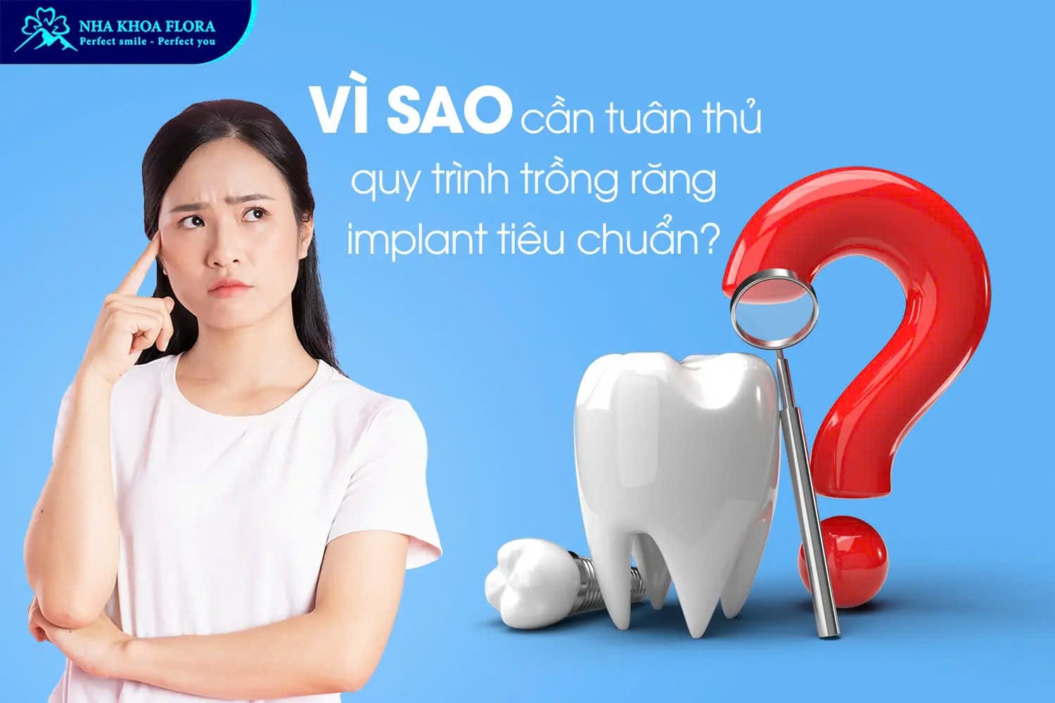 tuân thủ quy trình trồng răng