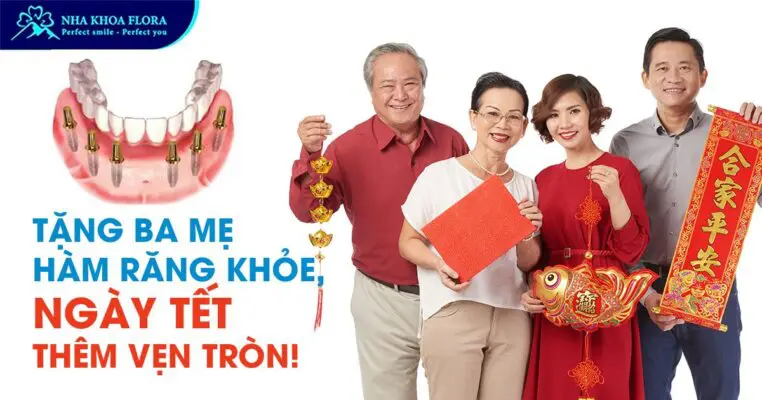 Tặng ba mẹ hàm răng khỏe, ngày Tết thêm vẹn tròn! 3