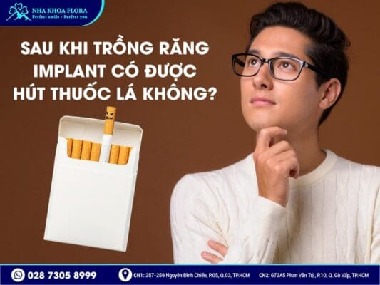 trồng răng Implant có hút thuốc được không - ảnh 3