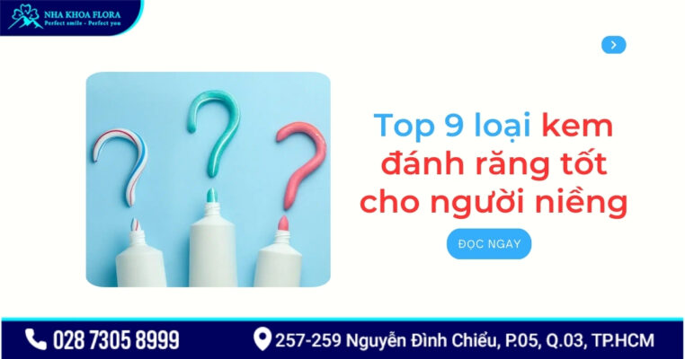 Kem đánh răng cho người niềng răng