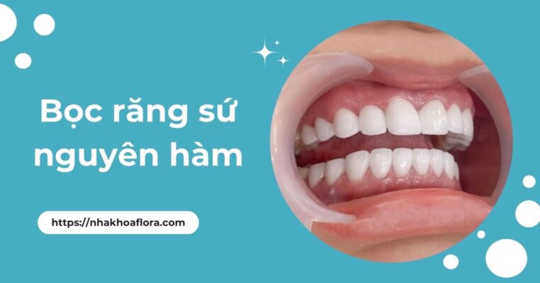 bọc răng sứ nguyên hàm