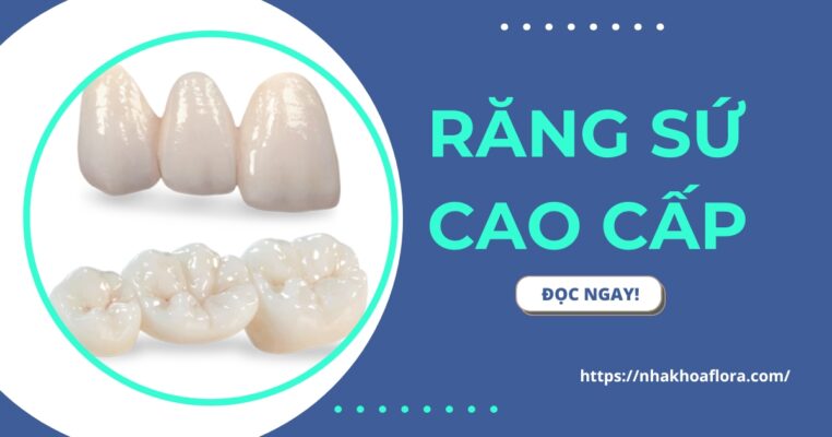 Răng sứ cao cấp