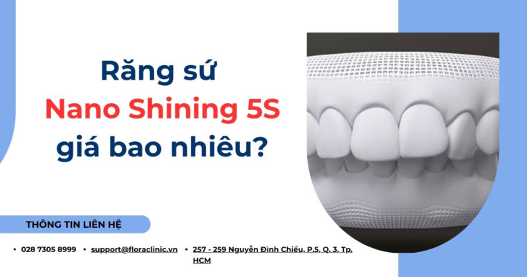 Răng sứ Nano Shining 5S giá bao nhiêu