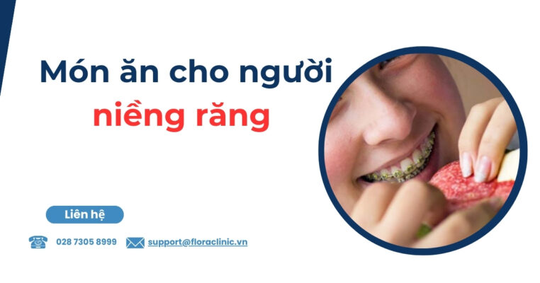 món ăn cho người niềng răng